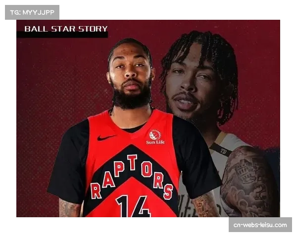 猛龙英格拉姆拇指伤愈复出，状态尚未完全恢复